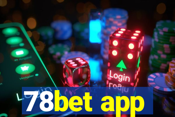 78bet app